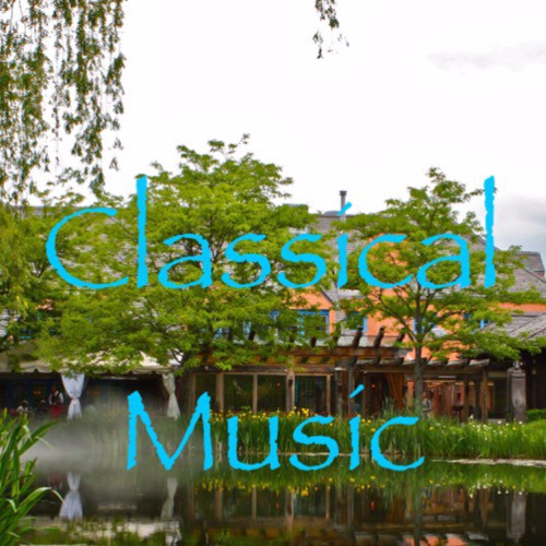 Classical Music Listen to Unknown, Free on Pandora Radio