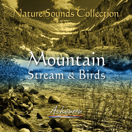 Nature Sounds Collection Mountain Stream & Birds Radio Listen to