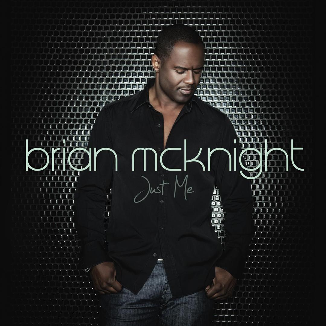 Brian Mcknight On Pandora Radio Songs Lyrics